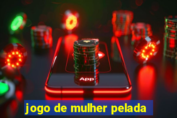 jogo de mulher pelada